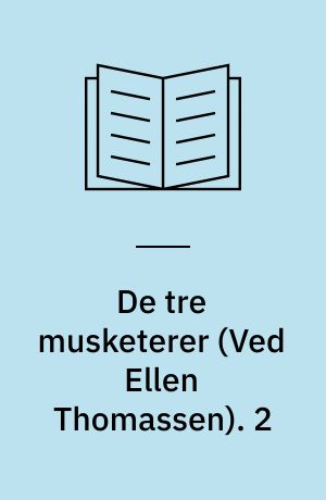 De tre musketerer. 2