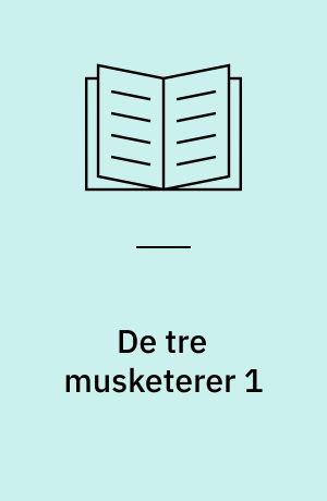 De tre musketerer 1