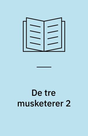 De tre musketerer 2