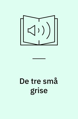 De tre små grise