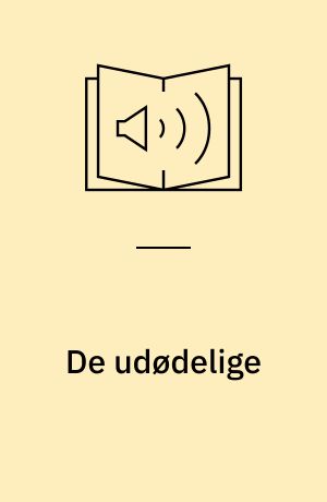 De udødelige