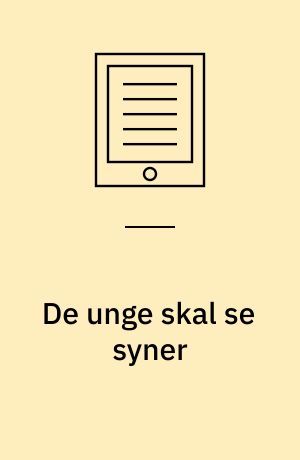 De unge skal se syner : Perpetuamartyriet