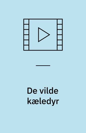 De vilde kæledyr