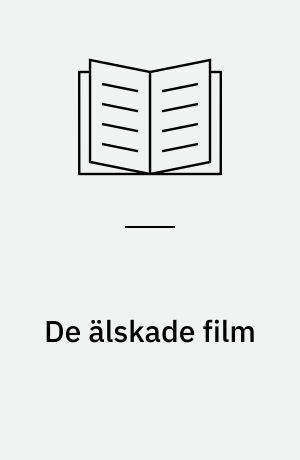 De älskade film
