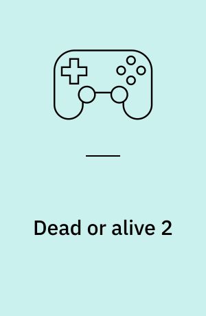 Dead or alive 2