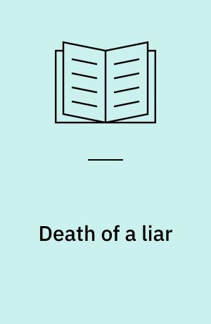 Death of a liar