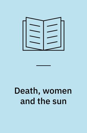Death, women and the sun : symbolism of regeneration in early Aegean religion