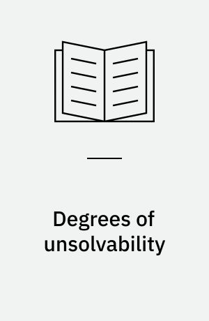 Degrees of unsolvability : local and global theory