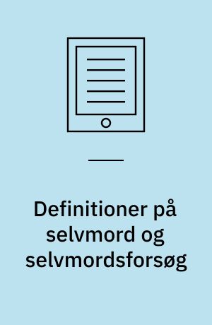 Definitioner på selvmord og selvmordsforsøg