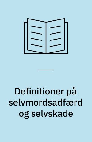 Definitioner på selvmordsadfærd og selvskade