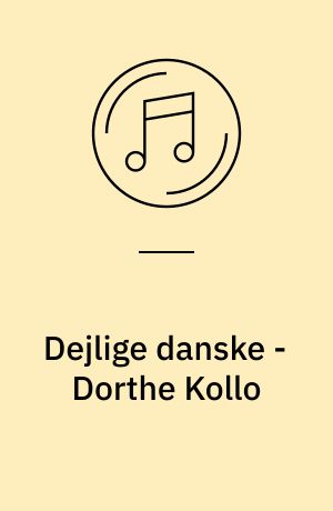 Dejlige danske - Dorthe Kollo