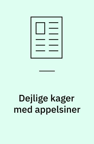 Dejlige kager med appelsiner