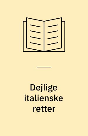 Dejlige italienske retter