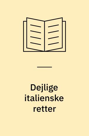 Dejlige italienske retter