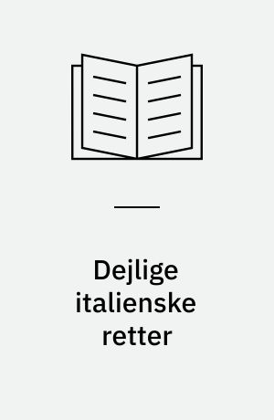 Dejlige italienske retter