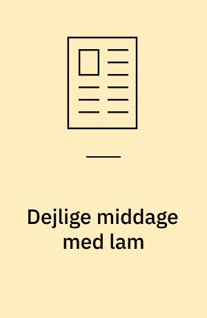 Dejlige middage med lam