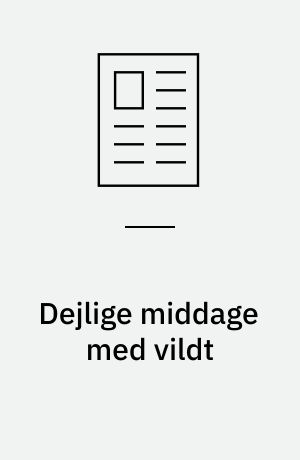 Dejlige middage med vildt