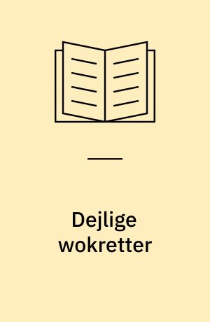 Dejlige wokretter