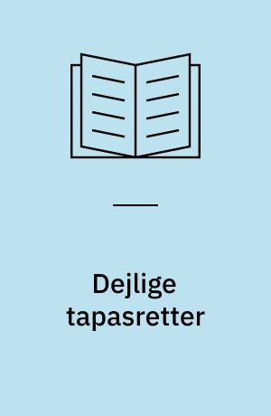 Dejlige tapasretter