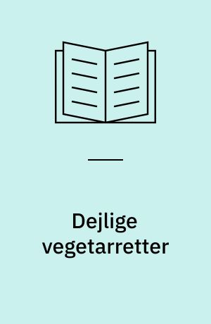 Dejlige vegetarretter