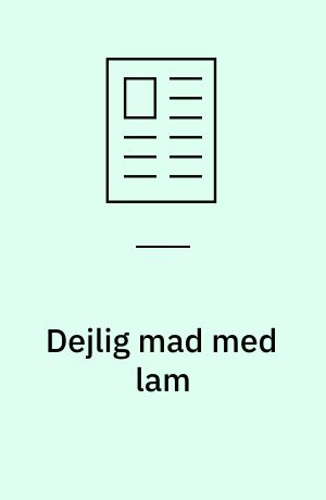 Dejlig mad med lam