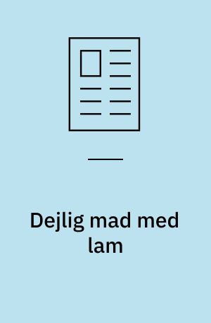 Dejlig mad med lam