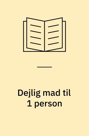 Dejlig mad til 1 person