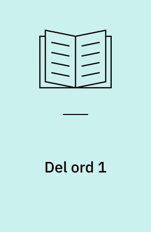 Del ord 1 : med fokus på stavelser