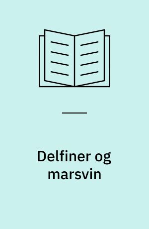 Delfiner og marsvin