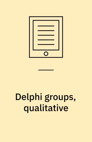 Delphi groups, qualitative