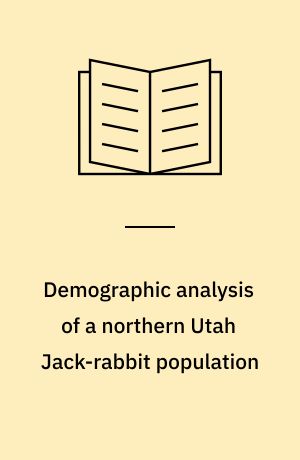 Demographic analysis of a northern Utah Jack-rabbit population