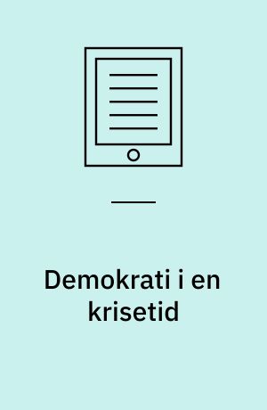 Demokrati i en krisetid : mellemkrigstidens Europa