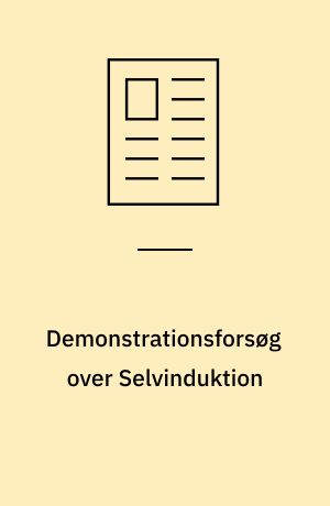 Demonstrationsforsøg over Selvinduktion