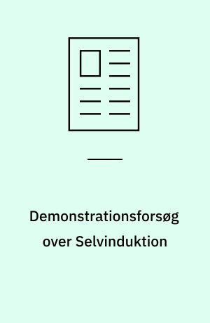 Demonstrationsforsøg over Selvinduktion