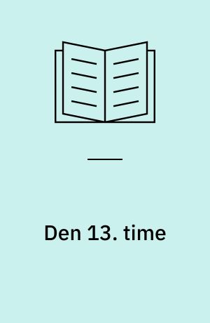 Den 13. time