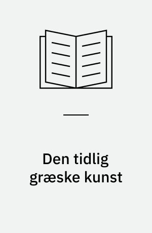 Den tidlig græske kunst