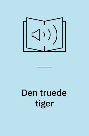 Den truede tiger