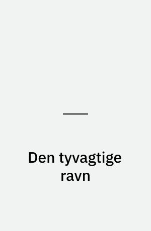 Den tyvagtige ravn