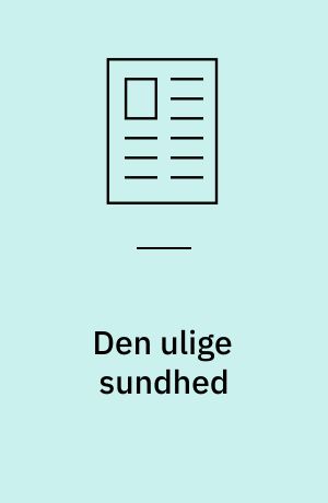Den ulige sundhed
