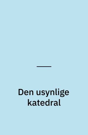 Den usynlige katedral