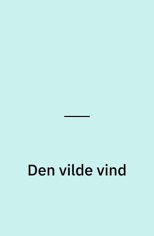 Den vilde vind