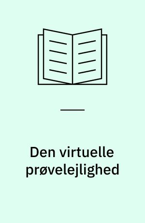 Den virtuelle prøvelejlighed : beboerkommunikation