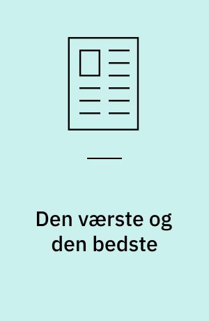 Den værste og den bedste