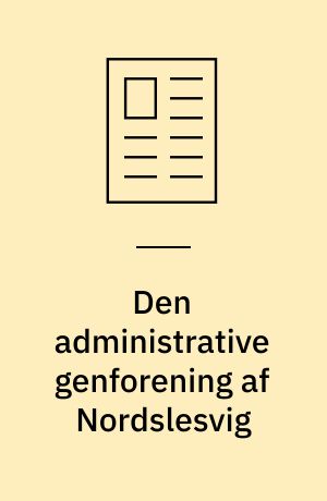 Den administrative genforening af Nordslesvig