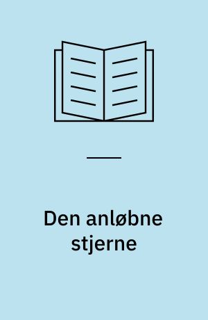Den anløbne stjerne