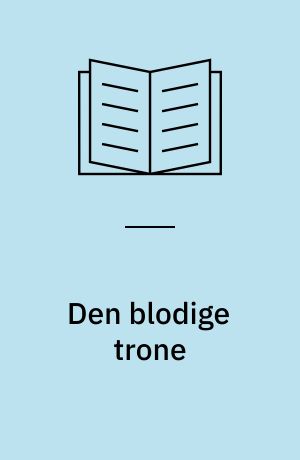 Den blodige trone