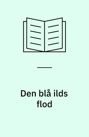 Den blå ilds flod