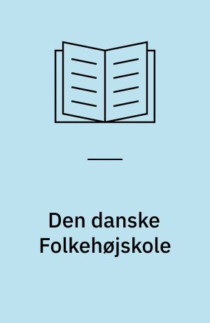 Den danske Folkehøjskole