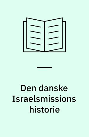 Den danske Israelsmissions historie