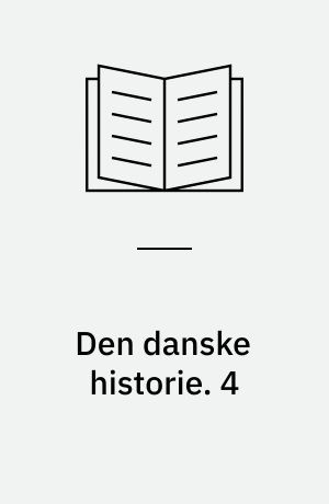 Den danske historie. 4 : Fra 1918 til 1984. - 1985. - 122 s. : ill.